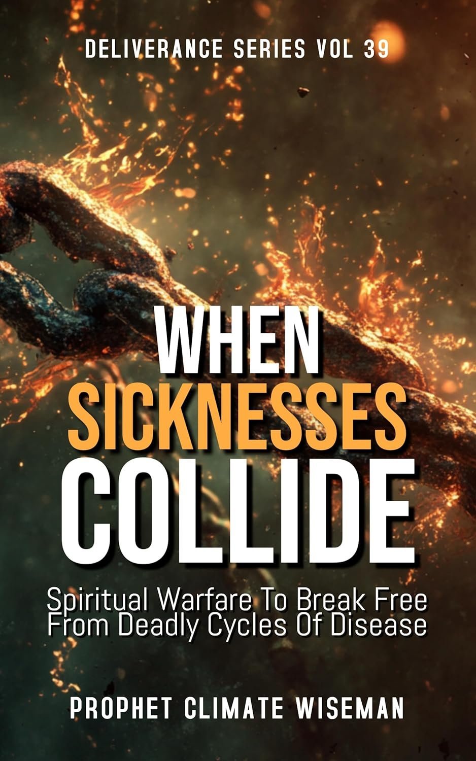 when sickness collide Book 